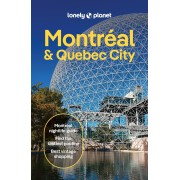 Montreal and Quebec City Lonely Planet